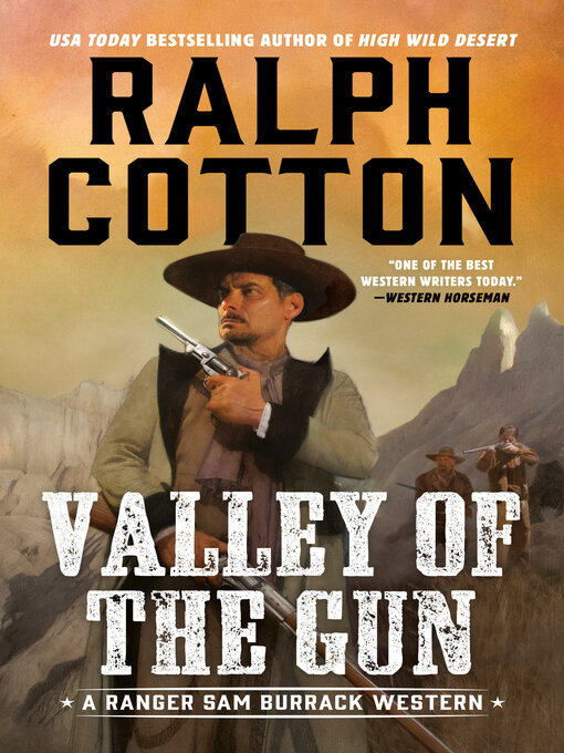 Title details for Valley of the Gun by Ralph Cotton - Available